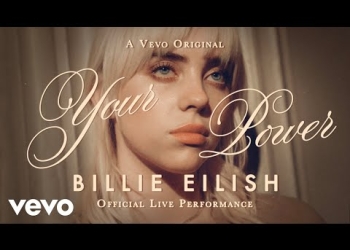Billie Eilish - Your Power