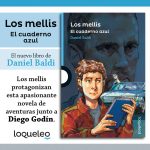 Los Mellis protagonizan esta apasionante novela de aventuras junto a Diego Godín, capitán de la selección uruguaya de fútbol. Una nueva historia de Daniel Baldi recomendada para lectores a partir de 12 años de edad.