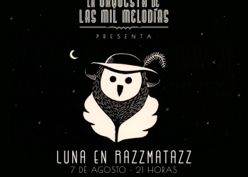 LA ORQUESTA DE LAS MIL MELODIAS