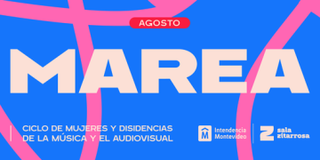 La Sala Zitarrosa lanza su nuevo Ciclo MAREA