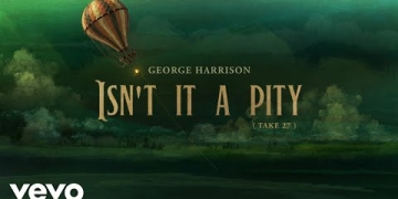 George Harrison - Isn't It A Pity - Take 27