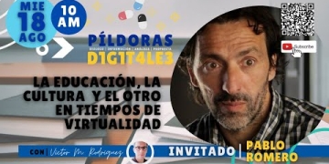 La educación, la cultura y el otro en tiempos de virtualidad