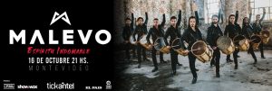 En el marco de su primera gira por Latinoamérica y luego de su exitoso paso por el show estadounidense AMERICA’S GOT TALENT y presentaciones en todo el mundo, la compañía Argentina MALEVO dirigida por Matías Jaime se presentará por primera vez en MONTEVIDEO en el ANTEL ARENA