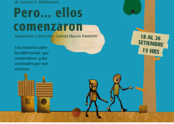 Pero ellos comenzaron