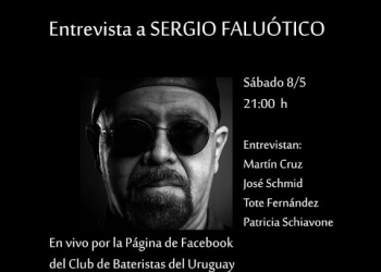 Hoy entrevistamos a Sergio Faluótico, baterista uruguayo radicado en Canadá desde el año 1988.