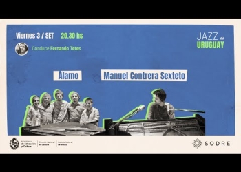 El Instituto Nacional de Música y el Sodre presentan el Festival de Invierno “Jazz del Uruguay” del 31 de agosto al 4 de setiembre de 2021 en la sala Hugo Balzo.