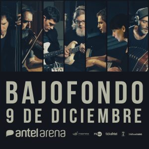 BAJOFONDO EN VIVO EN MONTEVIDEO