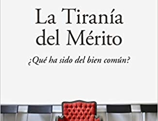La tiranía del merito