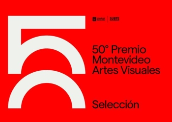 50ª edición Premio Montevideo de Artes Visuales