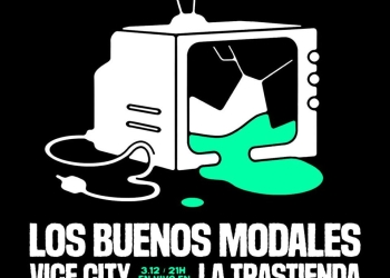 Los Buenos Modales presentan Vice City en La Trastienda