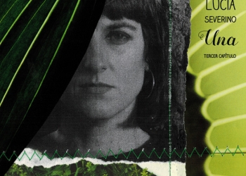 Lucía Severino una tercer capitulo