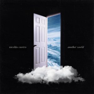 Nicolás Castro - Another World