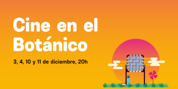 CINE EN EL BOTÁNICO