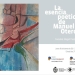 LA ESENCIA POÉTICA DE MANUEL OTERO Museo Gurvich, 16 de diciembre de 2021