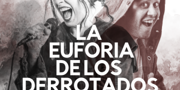 LA EUFORIA DE LOS DERROTADOS - ÚLTIMAS FUNCIONES
