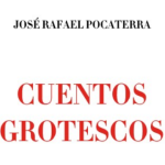 cuentos grotescos