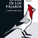 El bar de los pájaros y otros relatos de Agustín Lucas