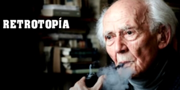Retrotopía de Zygmunt Bauman