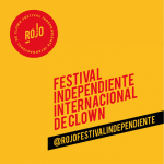 Convocatoria abierta para participar en Rojo, Festival Independiente Internacional de Clown
