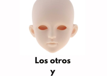 los otros y los huerfanos