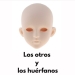 los otros y los huerfanos