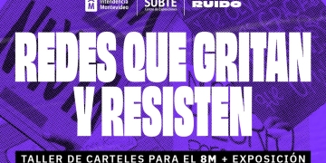Durante el mes de marzo y en colaboración con el colectivo *RUIDO, el SUBTE estará realizando tres talleres independientes y una exposición que reunirá carteles que formen parte de la marcha del 8M en Montevideo.
