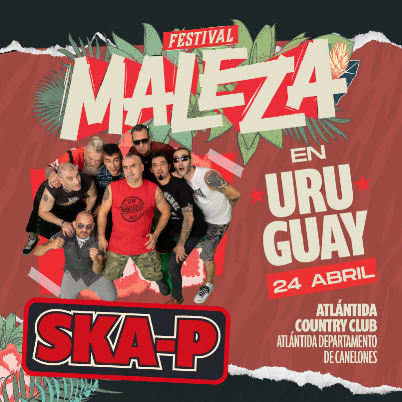 SKA-P en Uruguay, Festival Maleza 2022