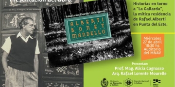 Presentación del libro: Alberti, Bonet, Mandello - Historias en torno a La Gallarda