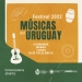 Convocatoria para el Festival Músicas del Uruguay · edición 2022