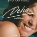 DELIA un documental de Victoria Pena Echeverría - ESTRENO 19 de mayo