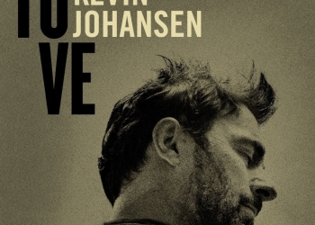 KEVIN JOHANSEN presenta su nuevo álbum TÚ VE