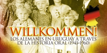 Los alemanes inmigrantes en nuevo libro de Daniela Garino - WILLKOMMEN! Los alemanes en Uruguay a través de la historia oral (1945-1960)