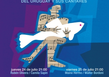 TARARIRA - del Uruguay y sus cantares - 24 y 25 de julio 2025 - Sala Hugo Balzo – Auditorio Adela Reta