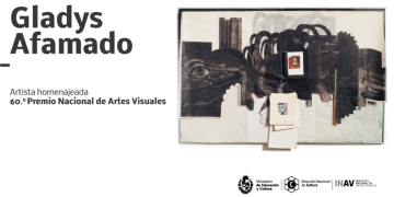 Gladys Afamado será la homenajeada en el 60.º Premio Nacional de Artes Visuales