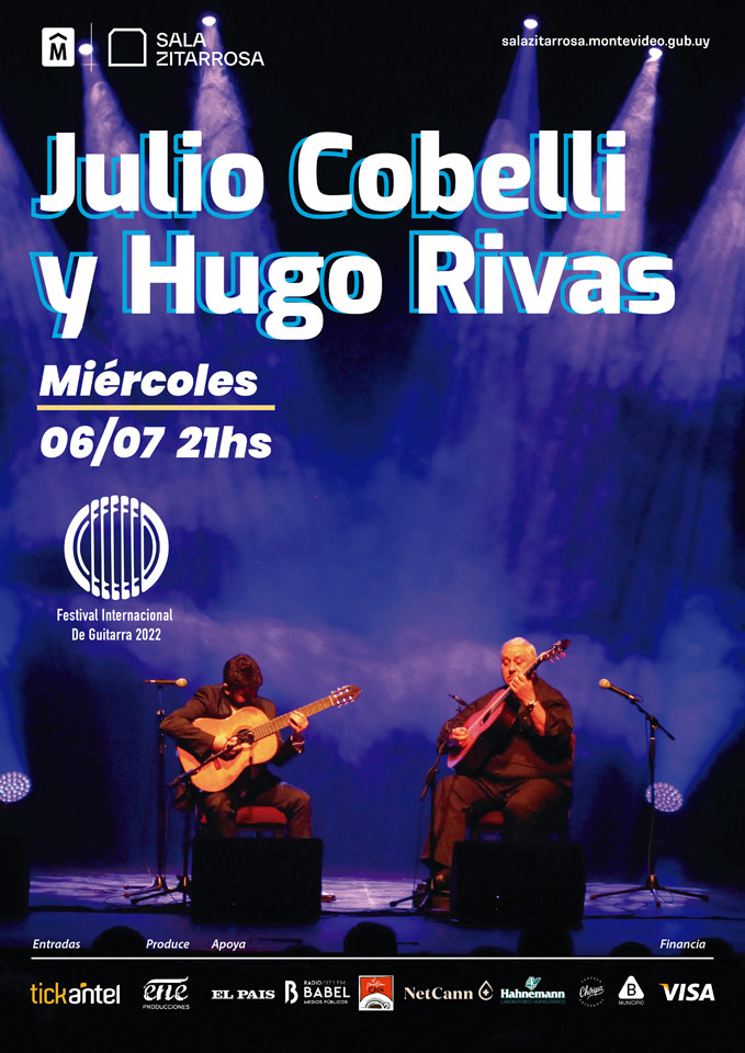 Julio Cobelli y Hugo Rivas en Sala Zitarrosa Festival Internacional de Guitarras