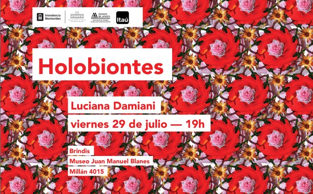 Holobiontes de Luciana Damiani Holobiontes de Luciana Damiani