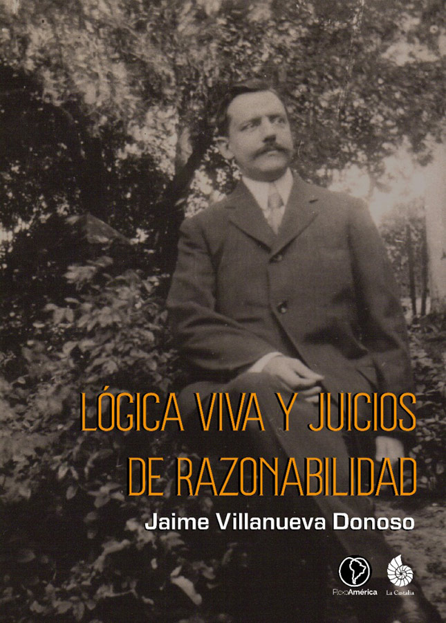 LÓGICA VIVA Y JUICIOS DE RAZONABILIDAD JAIME VILLANUEVA DONOSO