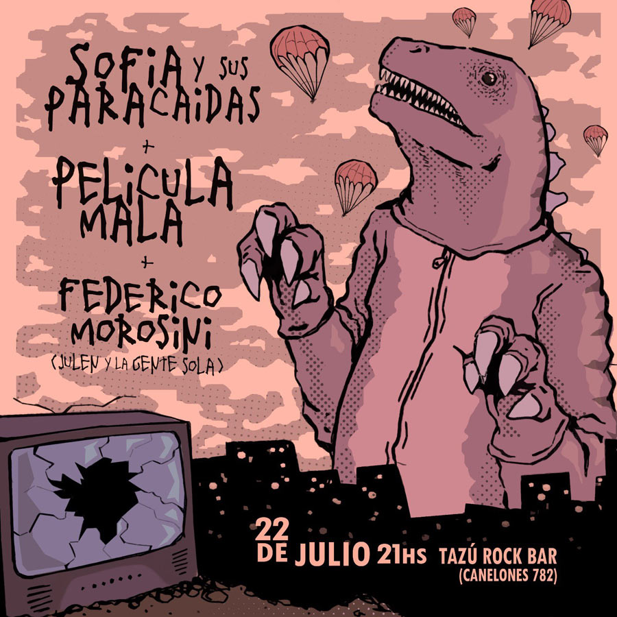 Sofía y sus Paracaídas + Película Mala + Federico Morosini