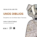Invitación al encuentro de "Unos dibujos" - Centro Cultural Dodecá