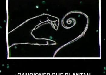 canciones que plantan flores