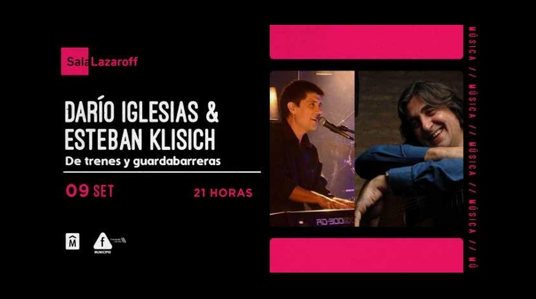 Esteban Klisich y Darío Iglesias