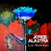 Los Mañanas - Jorge Alastra