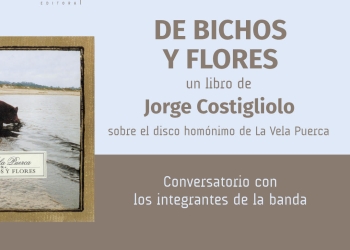 Presentación de "De bichos y flores" de Jorge Costigliolo - 21 de setiembre 2022 - Cabildo de Montevideo, donde nos acompañarán los integrantes de la banda.