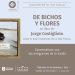 Presentación de "De bichos y flores" de Jorge Costigliolo - 21 de setiembre 2022 - Cabildo de Montevideo, donde nos acompañarán los integrantes de la banda.