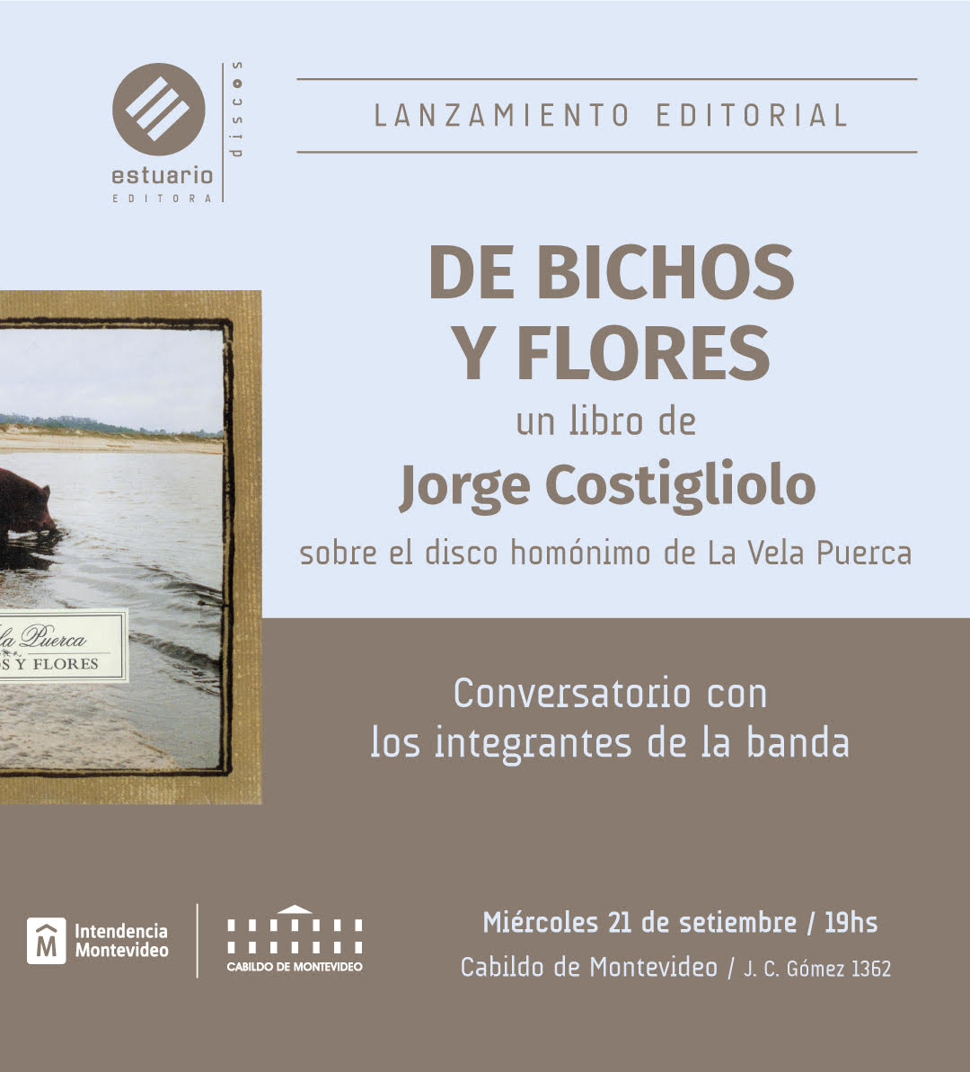 Presentación de "De bichos y flores" de Jorge Costigliolo - 21 de setiembre 2022 - Cabildo de Montevideo, donde nos acompañarán los integrantes de la banda. Presentación de "De bichos y flores" de Jorge Costigliolo - 21 de setiembre 2022 - Cabildo de Montevideo, donde nos acompañarán los integrantes de la banda.