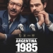 Argentina, 1985 - Tráiler oficial