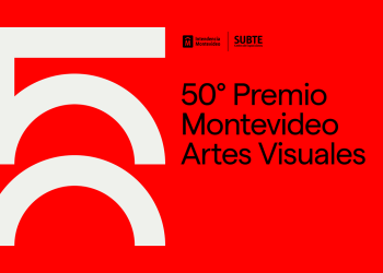50 Premio Montevideo de Artes Visuales