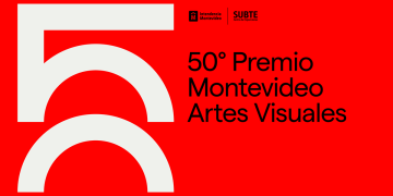 50 Premio Montevideo de Artes Visuales