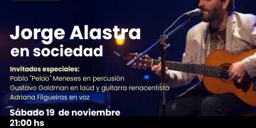 2022 · Jorge Alastra en sociedad. Sábado 19 de noviembre · 21:00hs . Sociedad Urbana Villa Dolores