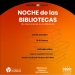 NOCHE de las BIBLIOTECAS